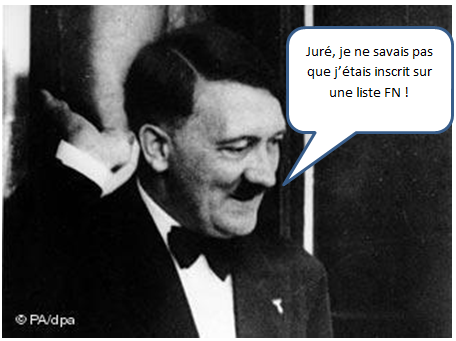 Hitler : Juré je ne savais pas que j'étais inscrit sur une liste FN aux élections municpales !