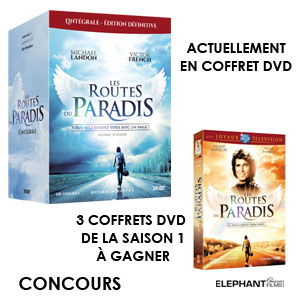 Tentez de gagner des coffrets DVD de la saison 1 de Les Routes du Paradis