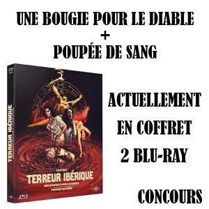 Tentez de gagner des coffrets 2 BLU-RAY Terreur Ibrique